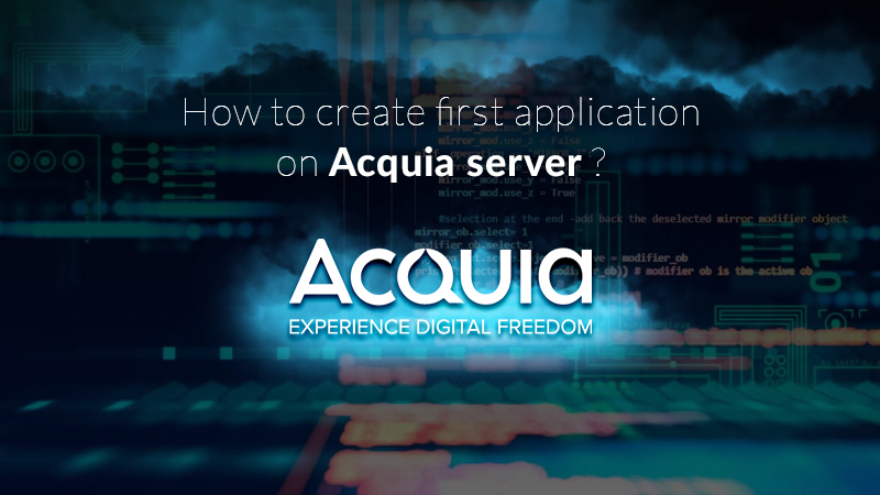 How to create first application on Acquia server _