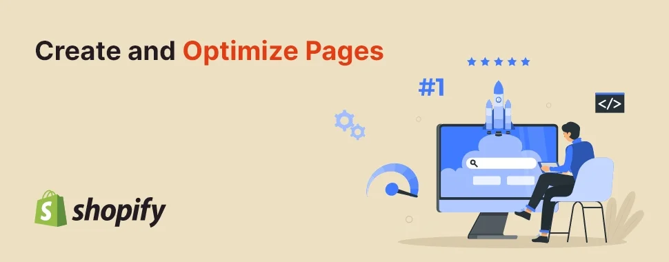 Create and Optimize Pages